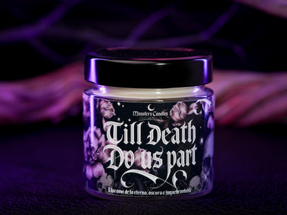 Vela Clásica “Till death do us part" Edición Especial
