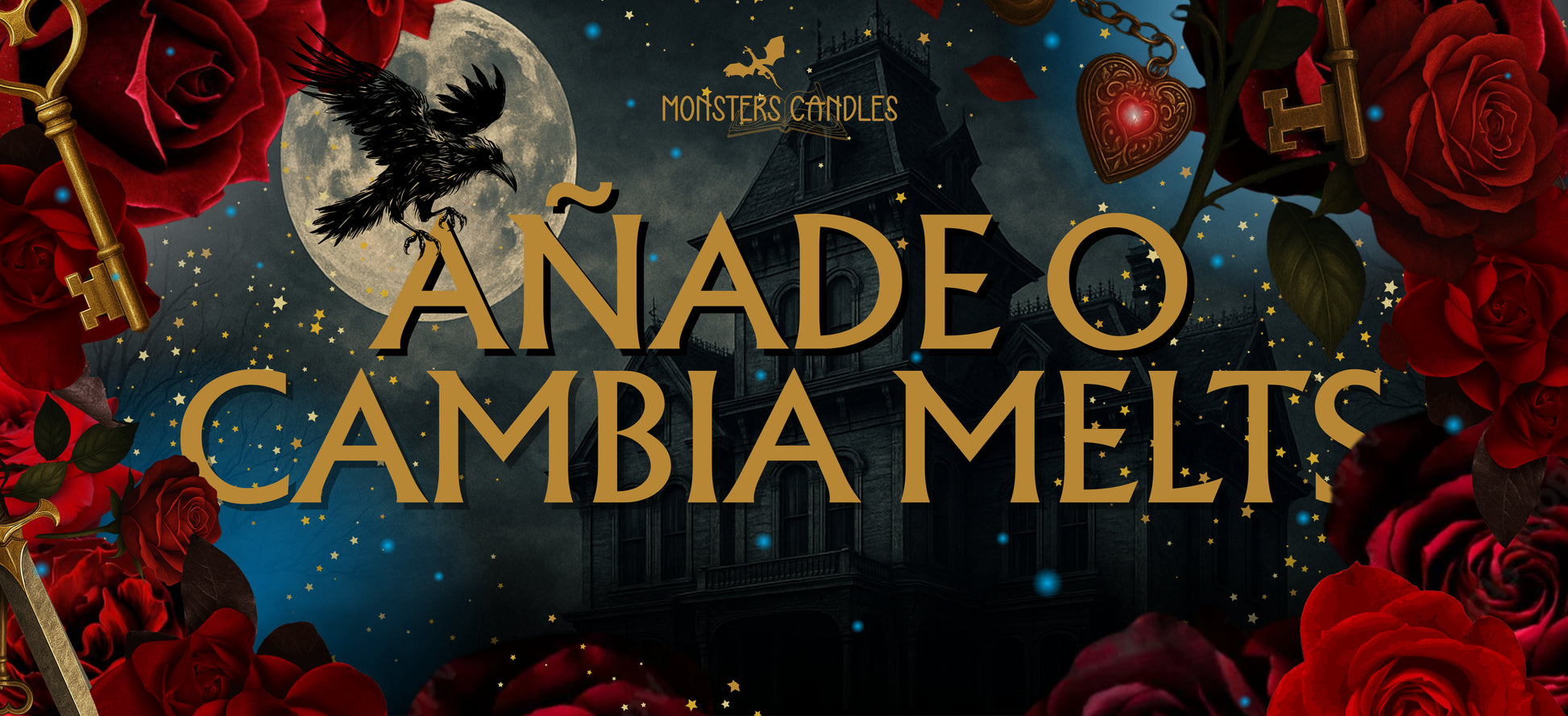 Cambia o Añade Melts - Monsters Candles ® - Velas Literarias