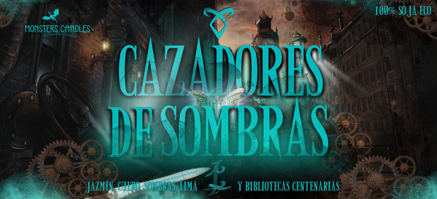 Vela “Cazadores de Sombras” | Monsters Candles ® - Velas Literarias