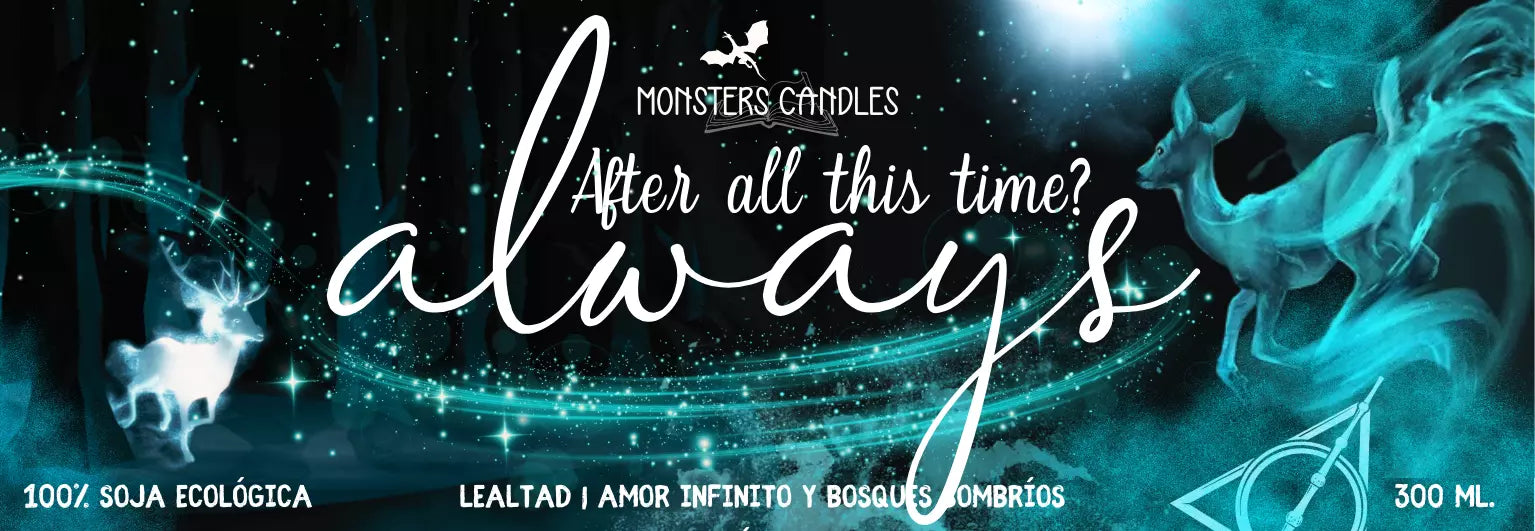 Vela “Always” Colección Harry Potter - Monsters Candles ® - Velas Literarias artesanas de soja 100% ecológica