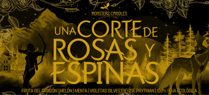 Vela "Una Corte de Rosas y Espinas” Edición Exclusiva - Monsters Candles ® - Velas Literarias artesanas de soja 100% ecológica